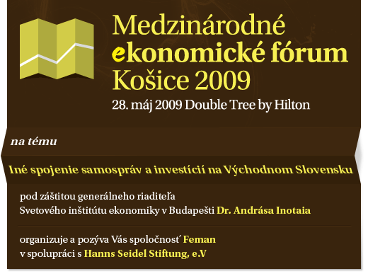 Medzinárodné ekonomické fórum Košice 2009
